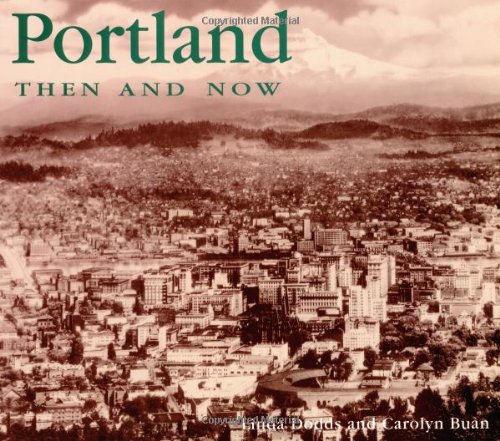 Portland, then & now Cover