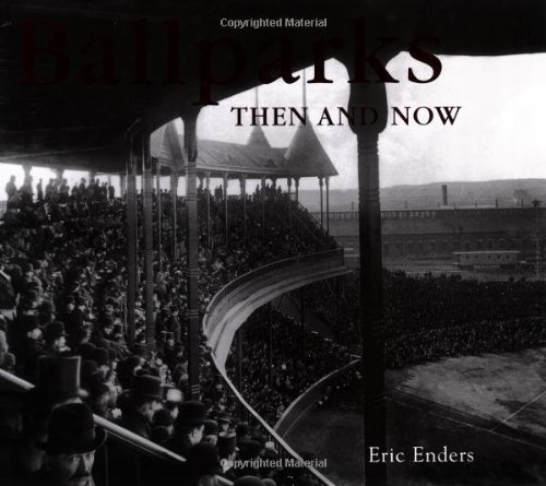 Ballparks then & now Cover