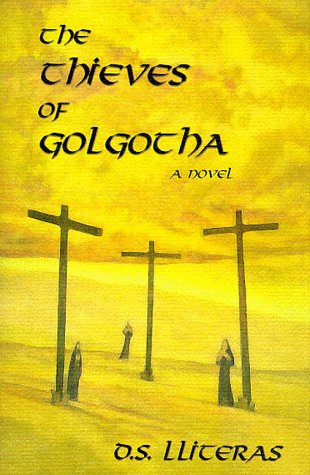 The thieves of Golgotha Cover