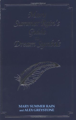Mary Summer Rain's Guide to Dream Symbols Cover