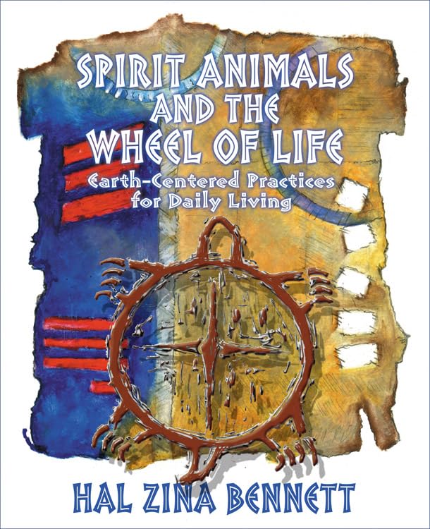 Spirit Animals and the Wheel of Life Cover