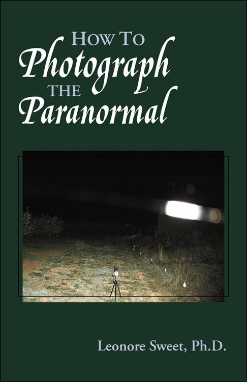 How to Photograph the Paranormal Cover