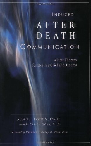 Induced After-Death Communication: A New Therapy for Healing Grief and Trauma Poster