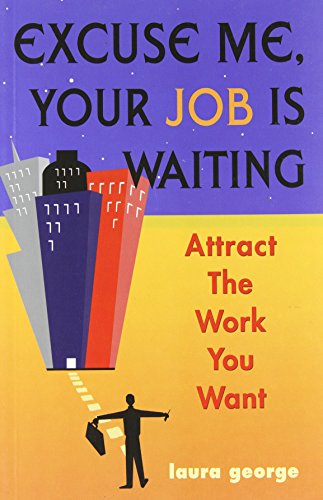 Excuse Me, Your Job Is Waiting Cover