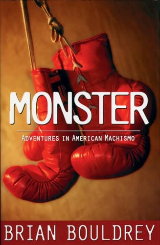 Monster Adventures in American Machismo Cover