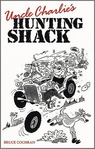 Uncle Charlie's hunting shack Cover