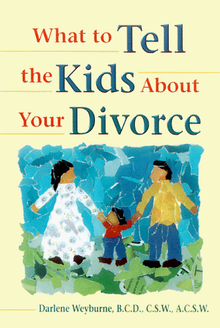 What to tell the kids about your divorce Cover