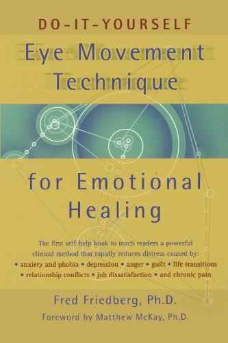 Do-It-Yourself Eye Movement Techniques for Emotional Healing Cover