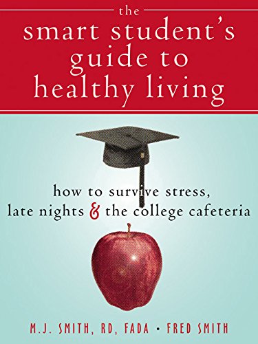 The Smart Student's Guide to Healthy Dorm Living Cover