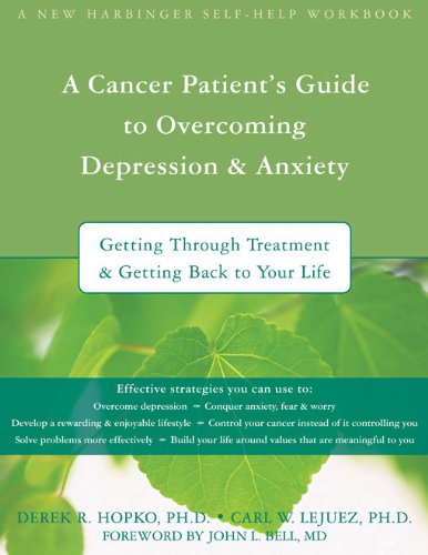 A Cancer Patient's Guide to Overcoming Depression & Anxiety Cover
