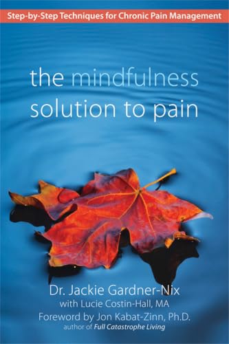 The mindfulness solution to pain Cover