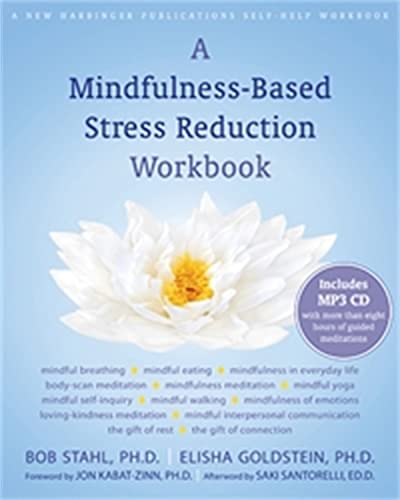 A mindfulness-based stress reduction workbook Cover