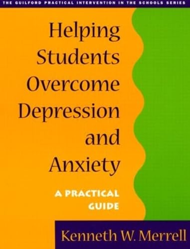 Helping Students Overcome Depression and Anxiety Cover