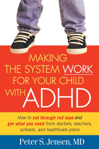 Making the system work for your child with ADHD Cover