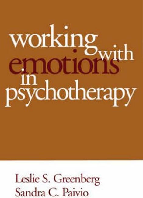 Working with Emotions in Psychotherapy (Practicing Professional (Mahoney), The) Cover