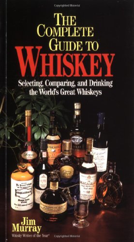 The complete guide to whiskey Cover