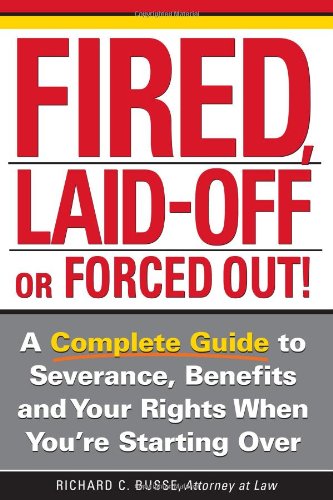 Fired, Laid Off Or Forced Out Cover