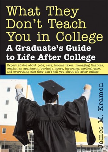 What They Don't Teach You in College Cover