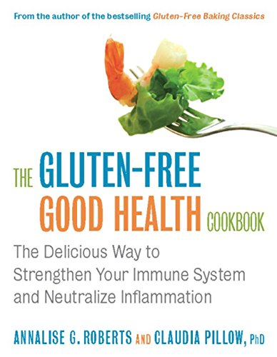 The gluten-free good health cookbook Cover