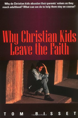 Why Christian kids leave the faith Cover