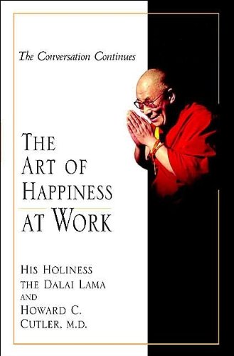 The art of happiness at work Cover