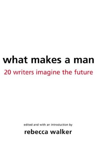 What makes a man Cover
