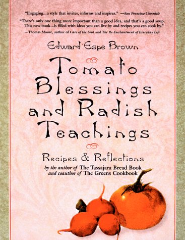 Tomato blessings and radish teachings Cover
