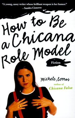 How to be a Chicana role model Cover