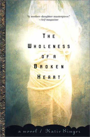 The Wholeness of a Broken Heart Cover