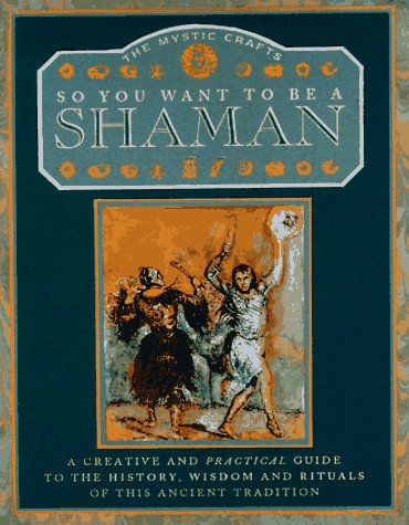 So you want to be a shaman Cover
