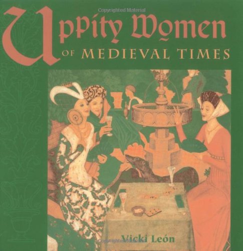 Uppity women of medieval times Cover