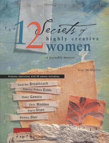 The 12 Secrets of Highly Creative Women Cover