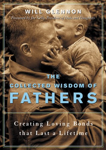 The Collected Wisdom of Fathers Cover
