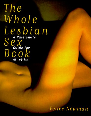The whole lesbian sex book Cover