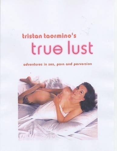Tristan Taormino's True Lust Cover