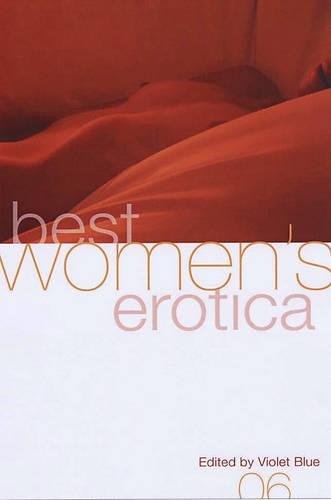 Best Women's Erotica 2006 (Best Women's Erotica) Cover