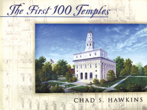 The First 100 Temples Cover