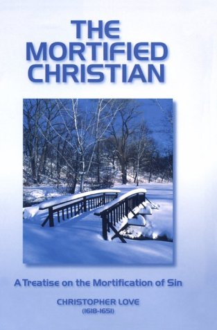 The mortified Christian Cover