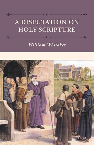 A disputation on Holy Scripture Cover