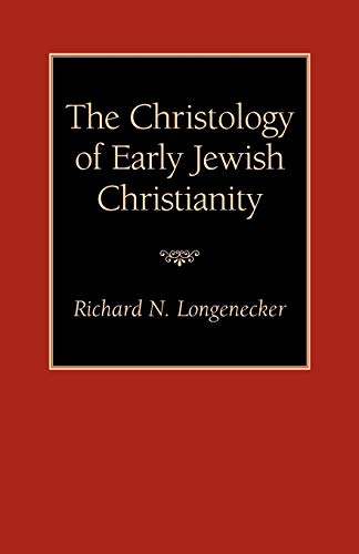 The Christology of Early Jewish Christianity Cover