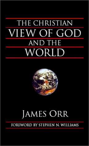 The Christian View of God and the World Cover