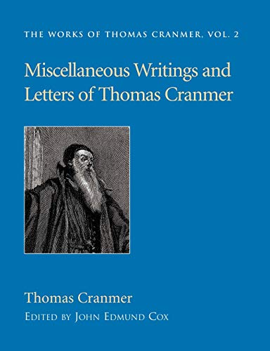 Miscellaneous Writings and Letters of Thomas Cranmer Cover