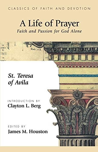 A Life of Prayer Faith and Passion for God Alone Cover