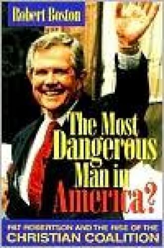 The most dangerous man in America? Cover