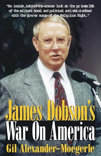 James Dobson's war on America Cover