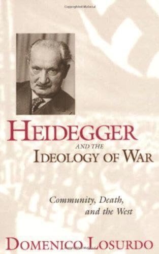 Heidegger and the Ideology of War Cover