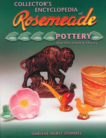 Collector's encyclopedia of Rosemeade pottery Cover
