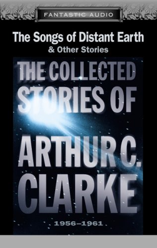 The Songs of Distant Earth and Other Stories Cover