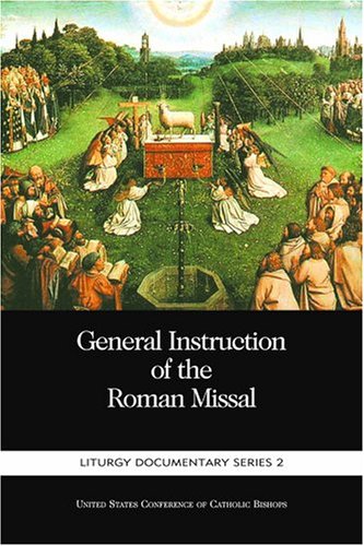 General instruction of the Roman missal. Cover