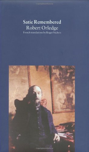 Satie Remembered Hardcover Cover